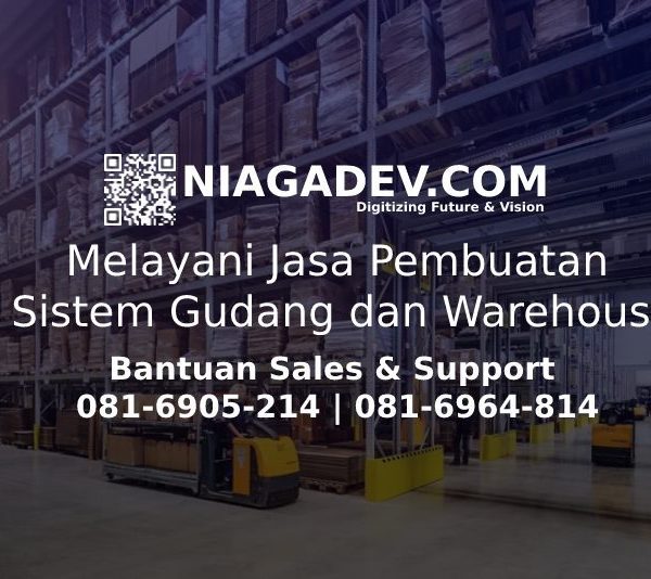 Jasa Pembuatan Sistem Gudang | Jasa Pembuatan Software Aplikasi Logistik & Gudang Online | Jasa Pembuatan Sistem / Aplikasi Logistik & Warehouse Berpengalaman