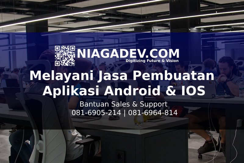 Jasa Pembuatan Aplikasi Android & IOS Jasa Pembuatan Aplikasi Android & IOS